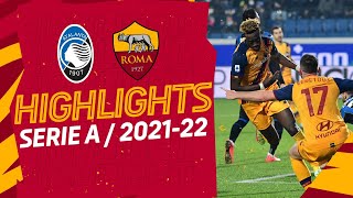 Atalanta 14 Roma  Serie A Highlights 202122 [upl. by Amalbergas]