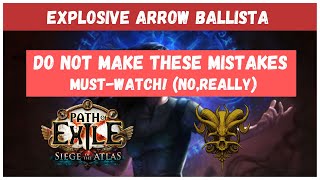 7 COMMON MISTAKES with EA Ballista CLARIFIED for 317  Adressing some quotDramaquot PoE Archnemesis [upl. by Daughtry919]