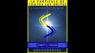 La Particule De Toutes Les Déités  Introduction [upl. by Nagy]