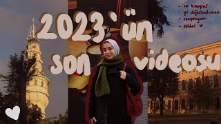 yılın son vlogu 🥺🫂  2023 değerlendirmesi bolca iüecz bolca dostlarım [upl. by Lrae]