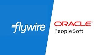 Oracle PeopleSoft  Flywire Payments Integration [upl. by Nosidam428]