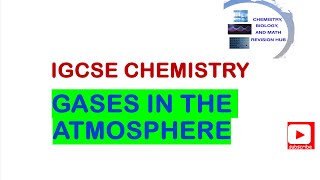 Understanding Gases in the Atmosphere IGCSE GCSE amp O Level Chemistry [upl. by Oiralednac]