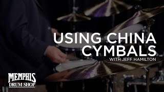 Jeff Hamilton on Using China Cymbals [upl. by Rehpotsirhk]