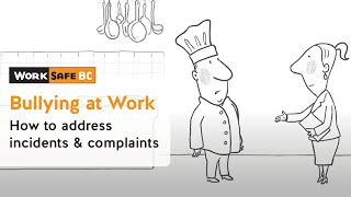 Employer Addresses a Bullying and Harassment Complaint  WorkSafeBC [upl. by Brotherson]