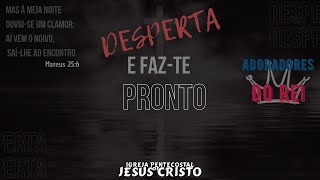 Sábado Culto com os jovens ENCERRAMENTO quotDesperta e faz te prontoquot 23122023 [upl. by Skeie470]