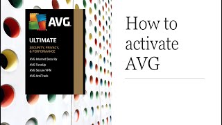 How to Activate AVG Ultimate  How to activate AVG Internet Security  How to activate AVG VPN [upl. by Attenyt660]