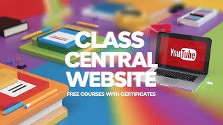 Class central how to get certificate  Class Central  Free Certificate Course Online  Online Free [upl. by Deedee717]