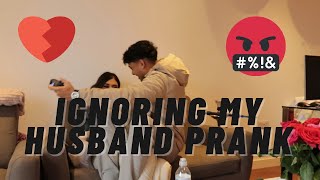 IGNORING MY HUSBAND PRANK  SAIRA amp SY [upl. by Hajidak816]