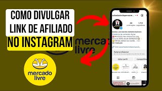 COMO DIVULGAR O LINK DE AFILIADO DO MERCADO LIVRE NO INSTAGRAM [upl. by Damour732]