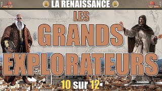 La Renaissance  10 Les grands explorateurs [upl. by Olathe7]