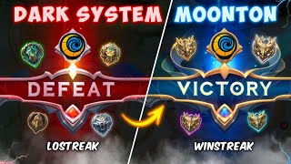 LOSTREAK JADI WINSTREAK CARA MUDAH MENGINDARI DARK SYSTEM MOONTON UNTUK SOLO PLAYER [upl. by Felizio]