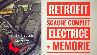 Retrofit scaune complet electrice  Memorie  VW Passat B6 [upl. by Jobye965]