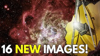 James Webb Space Telescope 16 NEW Space Images JUST Released [upl. by Dripps373]