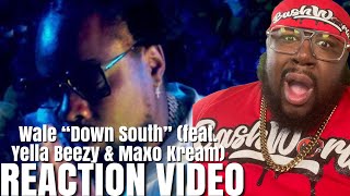 Wale  Down South feat Yella Beezy amp Maxo Kream Official Music Video REACTION 🔥🔥🔥 [upl. by Suirtimid919]