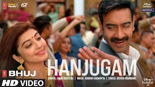 Hanjugam Full Song Jubin Nautiyal  Ajay Devgun Tu Hanju Mainu De de Hasi meri tu leja Full Video [upl. by Salena727]