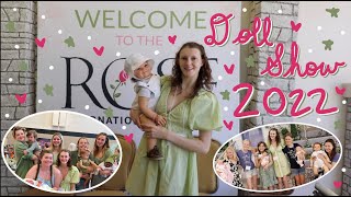 ROSE Doll Show 2022 International Reborn Doll Event  Kelli Maple [upl. by Florinda]