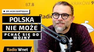 Dr Jacek Bartosiak Oko Saurona USA przesunęło się na Polskę Nie możemy pchać się do wojny [upl. by Walt507]