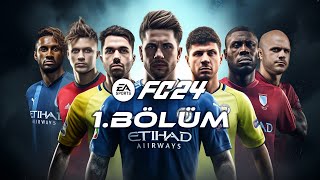 ULTİMATE TEAM  EA SPORTS FC 24 TÜRKÇE 1BÖLÜM eafc24 2K [upl. by Anen22]