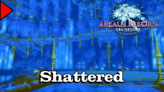 🎼 Shattered 𝐄𝐱𝐭𝐞𝐧𝐝𝐞𝐝 🎼  Final Fantasy XIV [upl. by Brooks]