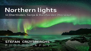 Northern lights in Otertinden Senja amp Balsfjorden Norway [upl. by Otrebron]