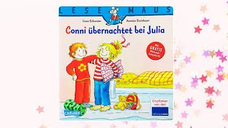 Conni übernachtet bei Julia Bilderbuch Hörbuch für Kinder [upl. by Atteval]