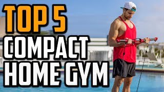 Best Compact Home Gym in 2024  Top 5 Compact Home Gyms For Home Use [upl. by Hekking314]