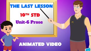 THE LAST LESSON  Unit 6 Prose  10th Standard  comali2d [upl. by Eisen]