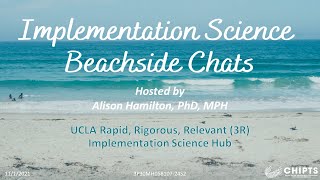 Implementation Science Beachside Chat Dynamics of Stakeholder Engagement in Implementation Research [upl. by Berny983]