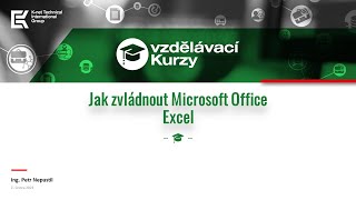 Webinář Jak zvládnout Microsoft Office Excel  Knet [upl. by Ybor]