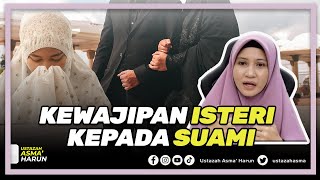 Ustazah Asma Harun  Kewajipan Isteri Kepada Suami  Perjanjian Suami dengan Allah  Wali Allah [upl. by Inalawi]