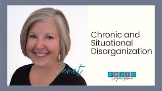 Difference between chronic disorganization and situational disorganization [upl. by Seessel887]