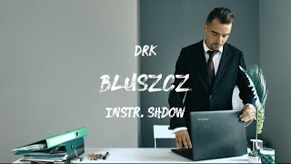 DRK  Bluszcz instr SHDOW OFFICIAL VIDEO [upl. by Lebezej875]