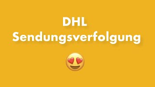 DHL Sendungsverfolgung  So funktionierts [upl. by Bertold120]