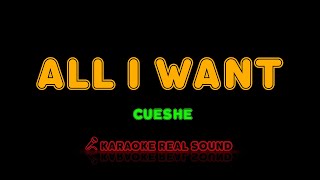 Cueshe  All I Want Karaoke Real Sound [upl. by Flemming]