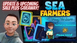 SEA FARMERS NFT GAME ON WAX BLOCKCHAIN  02 UPDATE AND UPCOMING SALE TAGALOG [upl. by Felicidad174]