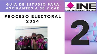 Guía de estudio para aspirantes a SE y CAE PROCESO ELECTORAL 2024 INE parte 2 [upl. by Alli124]