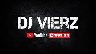 DJ VIERZ  REGGAETON MIX ReggaetonHits Urbanos [upl. by Seftton]