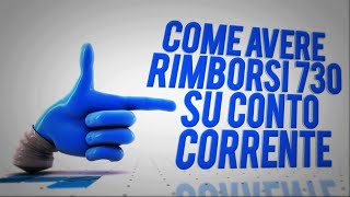 Rimborsi 730 su conto corrente come cuminicare Online [upl. by Barsky]