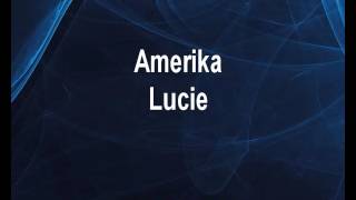 Amerika  Lucie Karaoke tip [upl. by Massiw40]