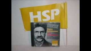 DIE HSPMUSIK CD   HORST SCHLÄMMER PARTEI [upl. by Atrahc]