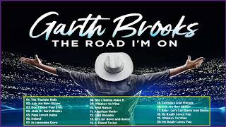 Garth Brooks Greatest Hits 2020 Best Songs of Garth Brooks Playlist [upl. by Ravi]