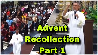 Special Episode  Advent Recollection part 1 with Fr Ciano Ubod [upl. by Ileyan409]