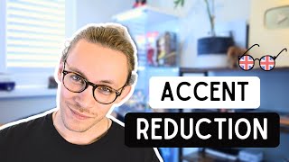 Accent Reduction  How to Speak English With More Clarity [upl. by Fredella]