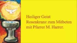 Heiliger Geist Rosenkranz [upl. by Nyrroc]