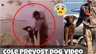 Cole Prevost Dog Video  cole prevost Labrador dog in Pond  Cole prevost arrested  cole prevost [upl. by Airad]