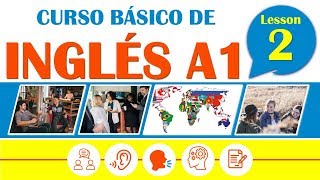 Curso Básico de Inglés Americano Lección 2  Gramática Pronunciación y Listening en Inglés [upl. by Anirret550]