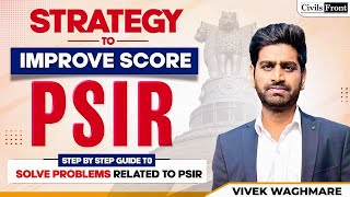 Strategy to Improve Score in PSIR A Step by Step Guide  By Vivek Waghmare [upl. by Yrrot957]