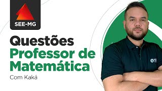 Concurso SEE MG 2023 Questões para Professor de Matemática [upl. by Esir]