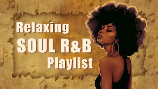 Smooth neo soulrampb for your mood  Chill and feeling soul music [upl. by Annait]