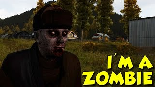 IM A ZOMBIE  DayZMod Horssérie [upl. by Nylknarf]